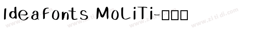 IdeaFonts MoLiTi字体转换